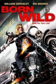 Born Wild filmi izle